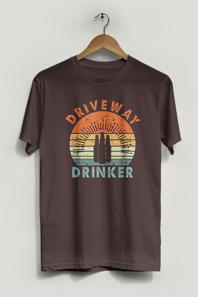 Driveway Drinker T-Shirt