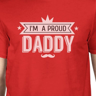 I'm A Proud Daddy Mens Red Cotton Round Neck