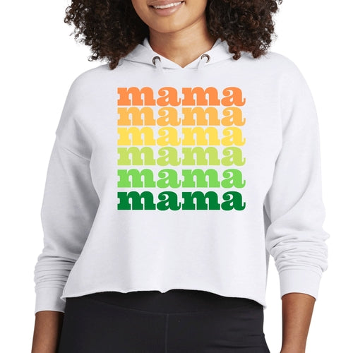 Womens Cropped Hoodie Mama Celebrating Mothers