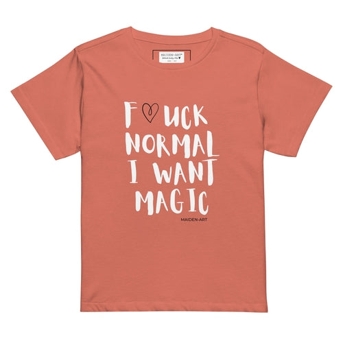 F*UCK NORMAL I WANT MAGIC Women’s high-waisted t-shirt