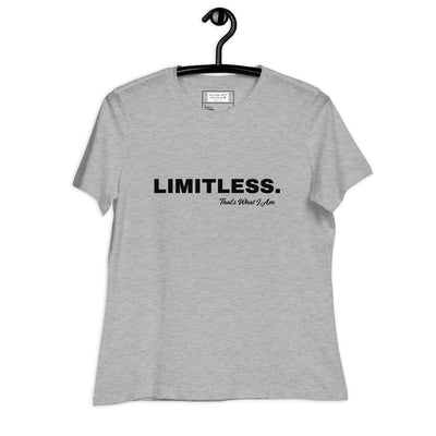 LIMITLESS Women's Relaxed T-Shirt